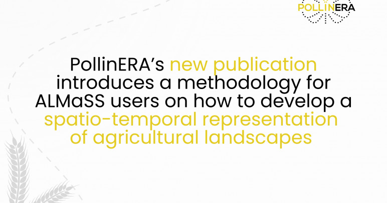 PollinERA publishes new paper on developing representation of agricultural landscapes for ALMaSS