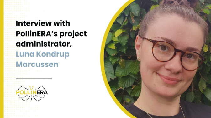 In the shoes of PollinERA’s project administrator: Meet Luna Kondrup Marcussen